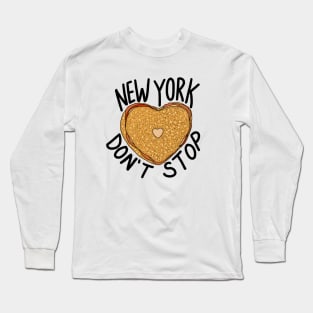 New York Don't Stop Long Sleeve T-Shirt